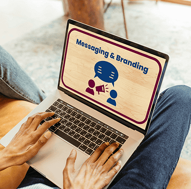 Messaging and Branding