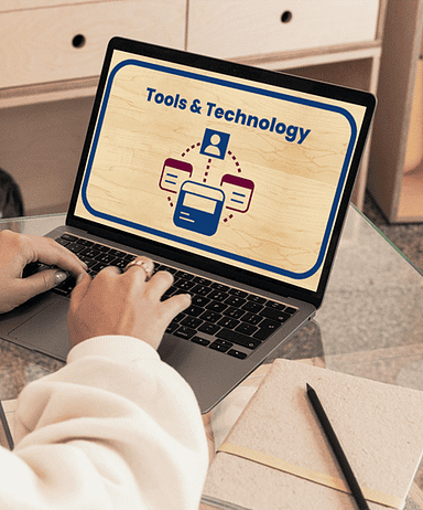 Tools and Technology